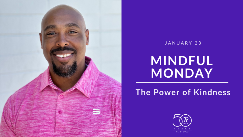 Mindful Monday Jan. 23 The Power of Kindness 