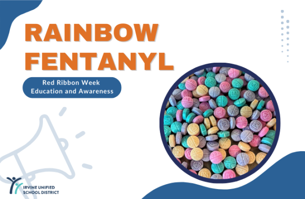 Red Ribbon Week Education: Rainbow Fentanyl