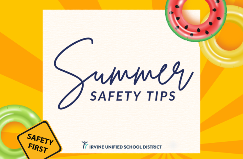 Summer Break Safety Tips