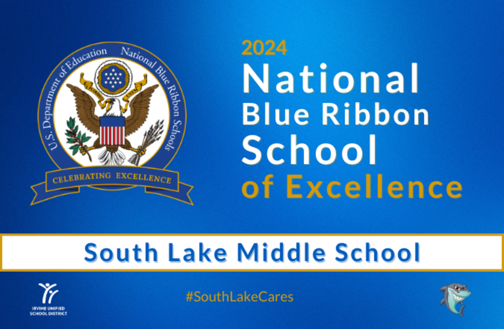 South Lake Middle School National Blue Ribbon School of Excellence