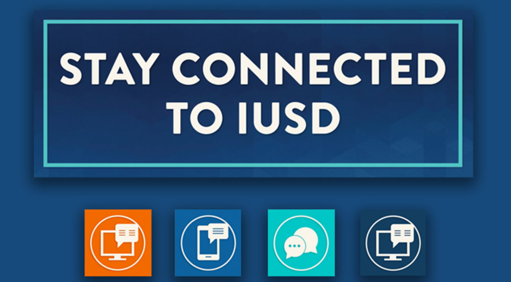 Stay Connected to IUSD Graphic